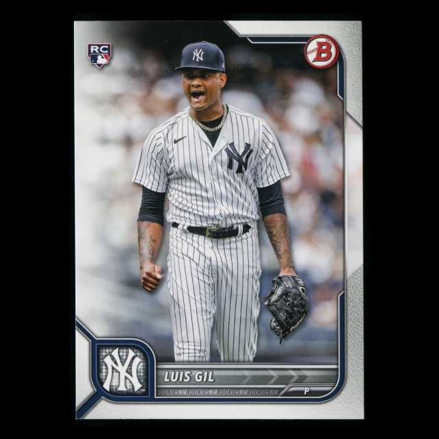 Luis Gil RC 2022 Bowman Rookie Yankees