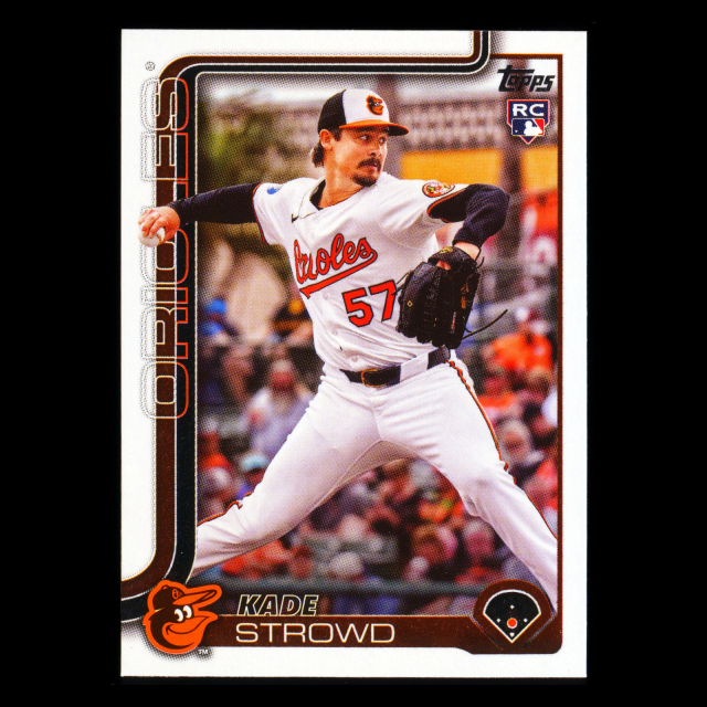 Kade Strowd RC 2025 Topps Update Rookie Orioles
