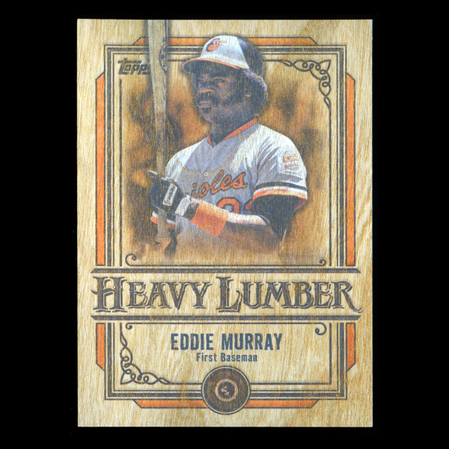 Eddie Murray 2025 Topps Heavy Lumber Orioles