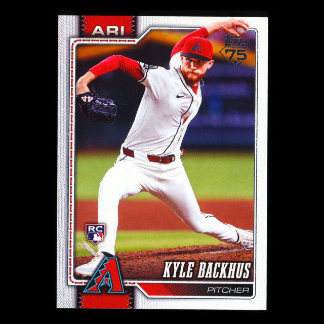 Kyle Backhus RC 2026 Topps Rookie Diamondbacks