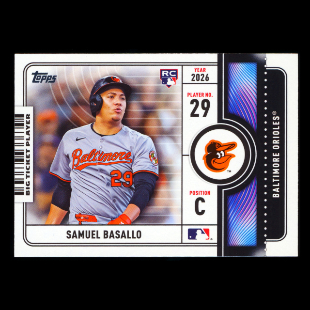 Samuel Basallo 2026 Topps Big Ticket Players Orioles