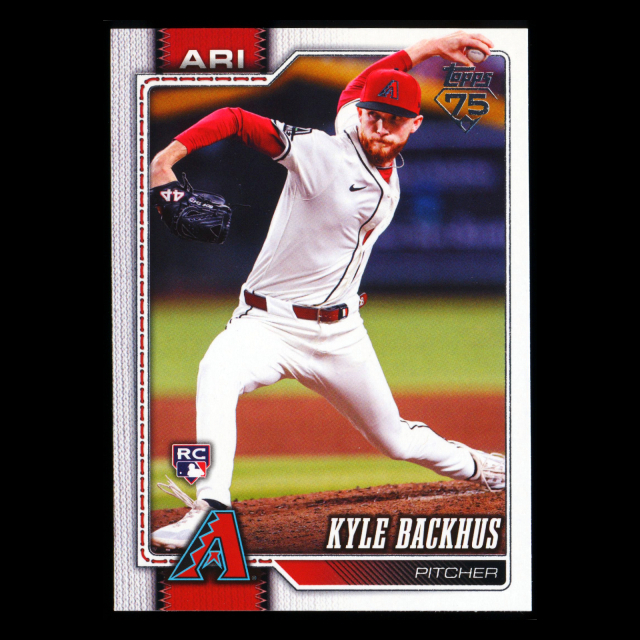 Kyle Backhus RC 2026 Topps Rookie Diamondbacks