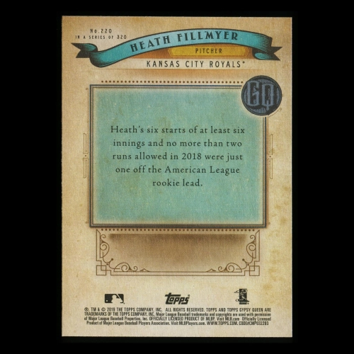 Heath Fillmyer RC 2019 Gypsy Queen Rookie Royals
