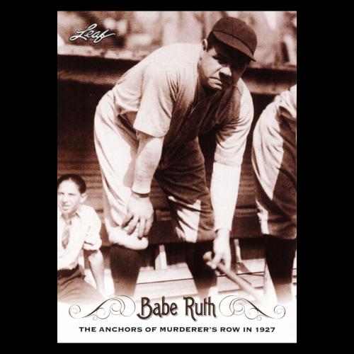 Babe Ruth 2016 Leaf The Anchors of Murderer's Row in 1927 #21