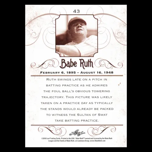 Babe Ruth 2016 Leaf Ruth with a Mighty Batting Practice Cut #43