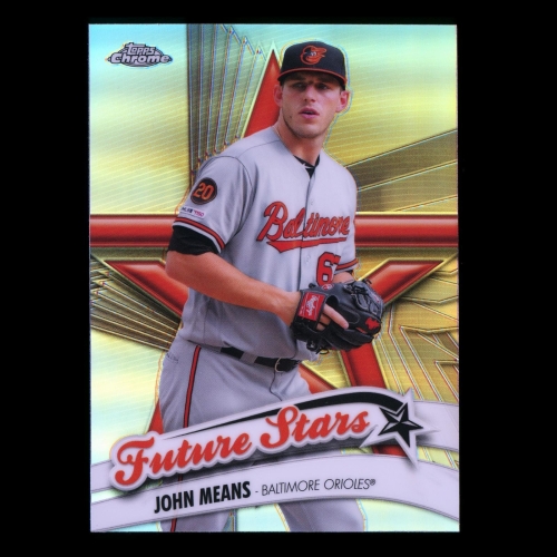 John Means 2020 Topps Chrome Future Stars Orioles