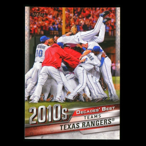 Texas Rangers 2020 Topps Decades' Best Teams 2010s