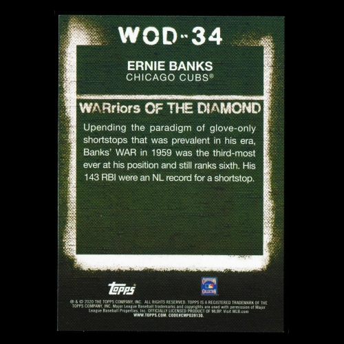Ernie Banks 2020 Topps WARriors of the Diamond Cubs