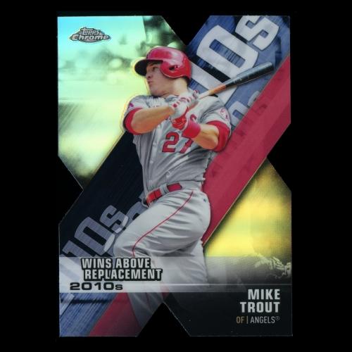 Mike Trout 2020 Topps Chrome Wins Above Replacement 2010s Die Cut Angels