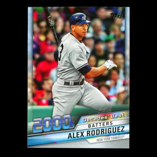 Alex Rodriguez 2020 Topps Decades' Best Batters 2000s Yankees