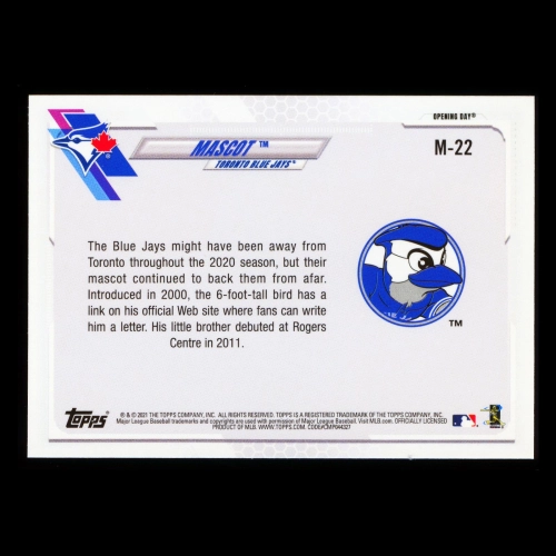 Mascot 2021 Topps Opening Day Mascot Blue Jays