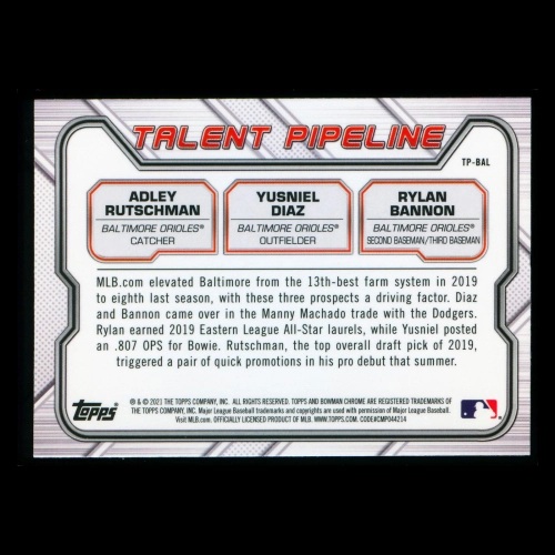 Adley Rutschman | Yusniel Diaz | Rylan Bannon 2021 Bowman Chrome Talent Pipeline Orioles