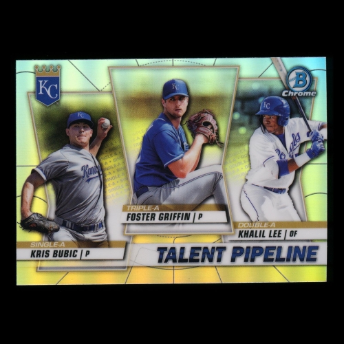 Foster Griffin | Khalil Lee | Kris Bubic 2020 Bowman Chrome Talent Pipeline Royals