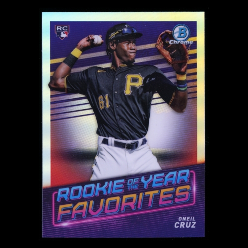  Oneil Cruz RC 2022 Bowman Chrome Rookie of the Year Favorites Pirates