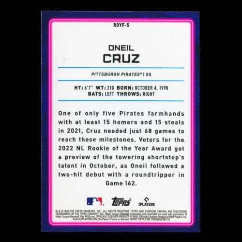  Oneil Cruz RC 2022 Bowman Chrome Rookie of the Year Favorites Pirates