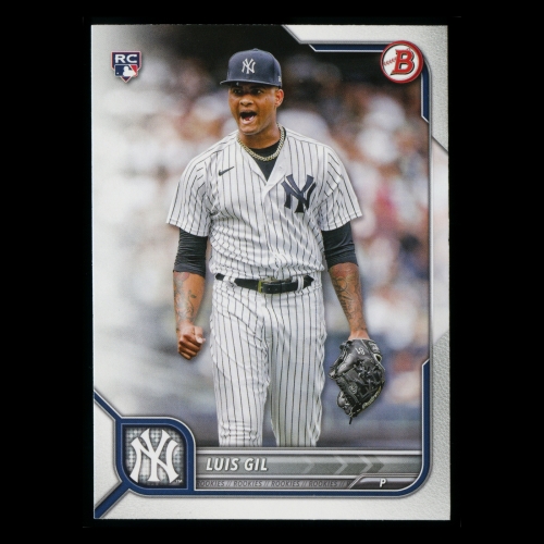 Luis Gil RC 2022 Bowman Rookie Yankees