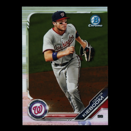 Carter Kieboom 2019 Bowman Chrome Prospects Nationals