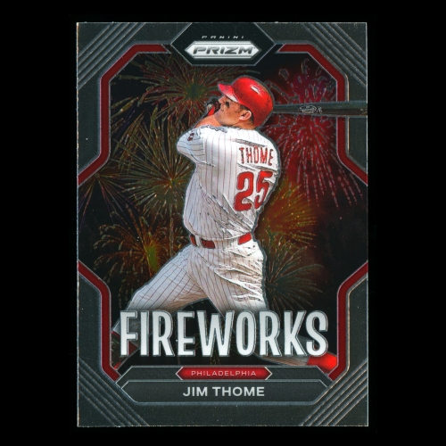 Jim Thome 2023 Panini Prizm Fireworks Phillies