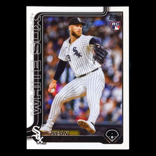 Sean Burke RC 2025 Topps Rookie White Sox