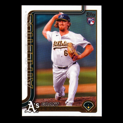 Grant Holman RC 2025 Topps Rookie Athletics