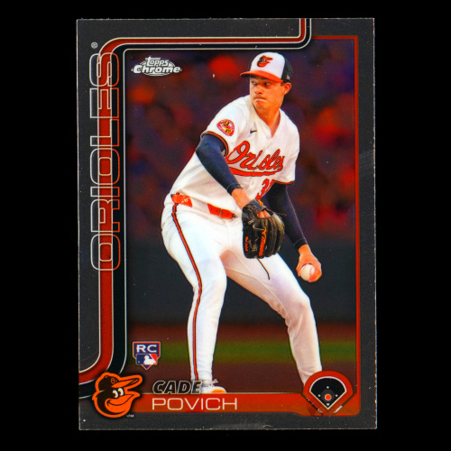 Cade Povich RC 2025 Topps Chrome Rookie Orioles