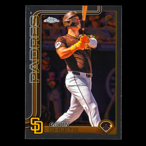 Gavin Sheets 2025 Topps Chrome Padres