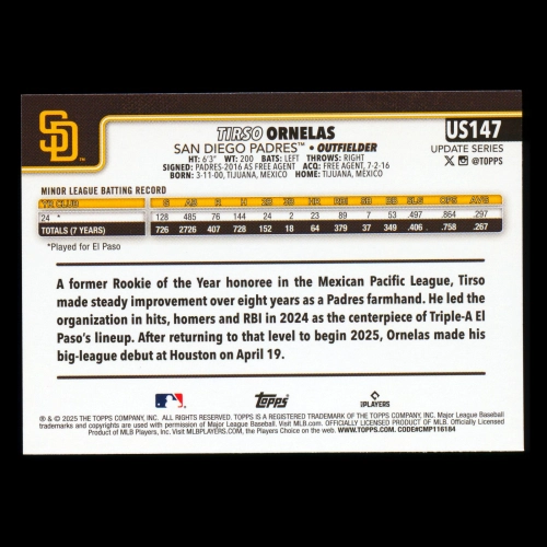 Tirso Ornelas RC 2025 Topps Update Rookie Padres