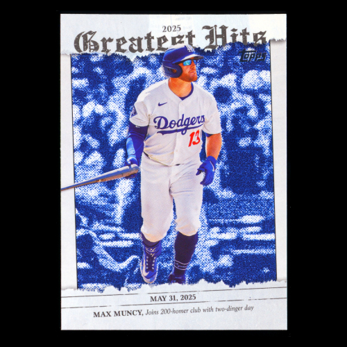 Max Muncy 2026 Topps '25 Greatest Hits Dodgers