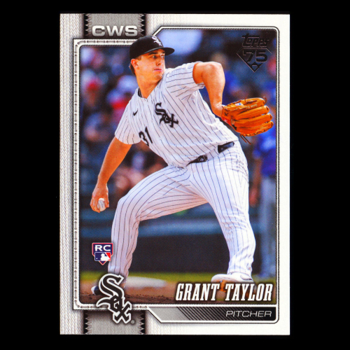 Grant Taylor RC 2026 Topps Rookie White Sox
