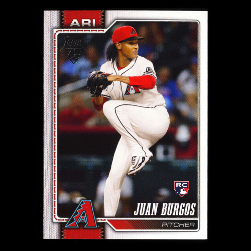 Juan Burgos RC 2026 Topps Rookie Diamondbacks