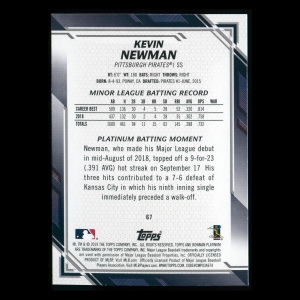 Kevin Newman RC 2019 Bowman Platinum Rookie Pirates