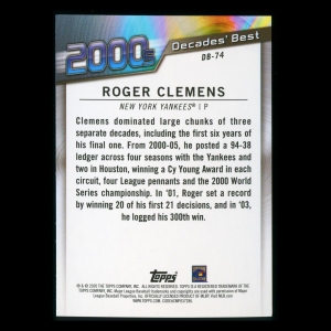 Roger Clemens 2020 Topps Decades' Best Pitchers 2000s Yankees