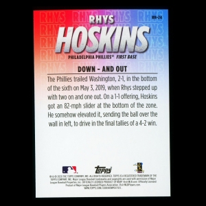 Rhys Hoskins 2020 Topps Down - And Out Phillies