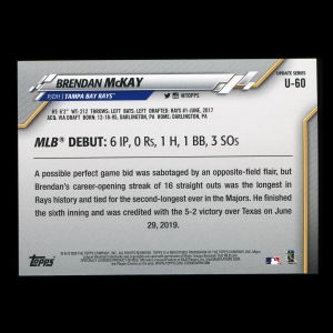 Brendan McKay RC 2020 Topps Rookie Rays