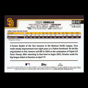 Tirso Ornelas RC 2025 Topps Update Rookie Padres