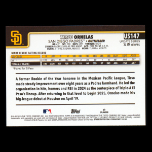 Tirso Ornelas RC 2025 Topps Update Rookie Padres
