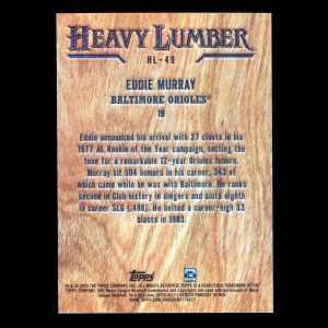 Eddie Murray 2025 Topps Heavy Lumber Orioles