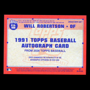 Will Robertson RC 2026 Topps '91 Topps Autographs Rookie White Sox