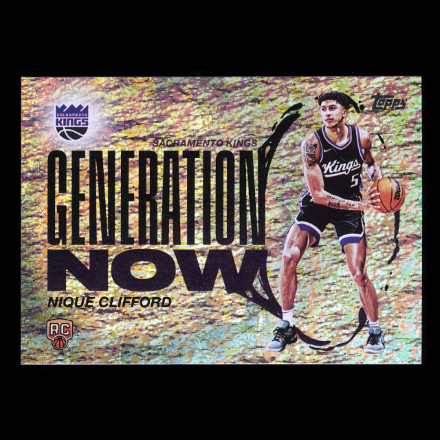 Nique Clifford RC 2025-26 Topps Generation Now Holo Foil Rookie Kings