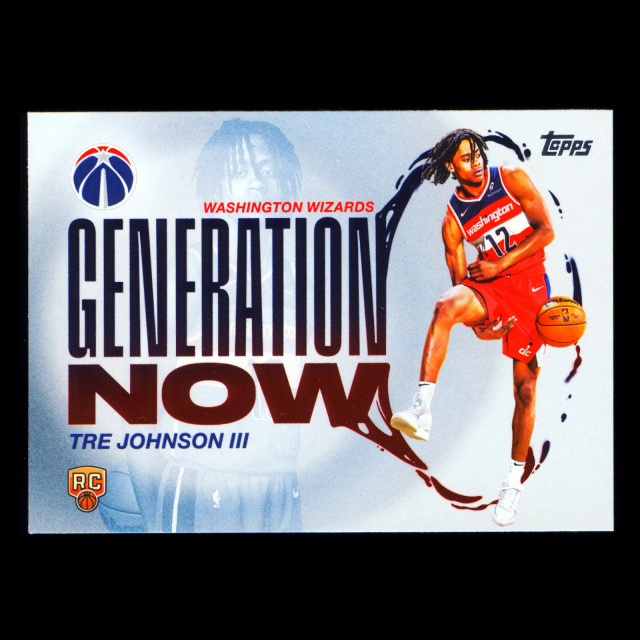 Tre Johnson III RC 2025-26 Topps Generation Now Wizards