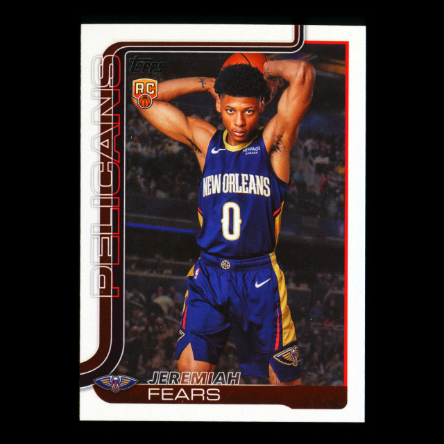 Jeremiah Fears RC 2025-26 Topps Rookie Pelicans