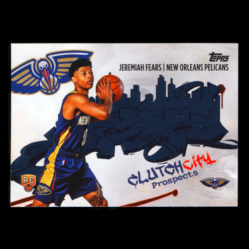 Jeremiah Fears RC 2025-26 Topps Clutch City Prospects Rookie Pelicans