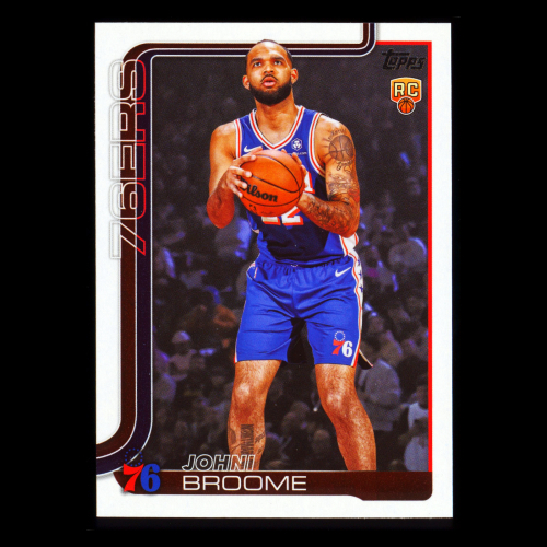 Johni Broome RC 2025-26 Topps Rookie 76ers
