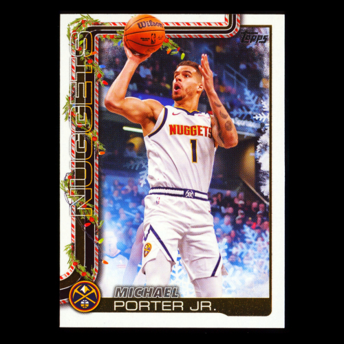 Michael Porter Jr. 2025-26 Topps Holiday Nuggets