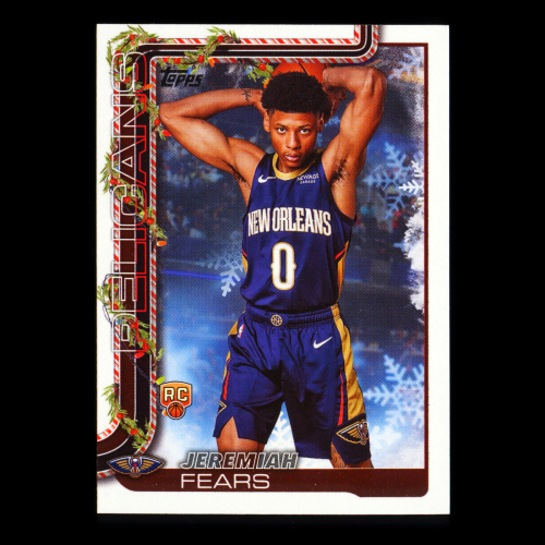 Jeremiah Fears RC 2025-26 Topps Holiday Rookie Pelicans