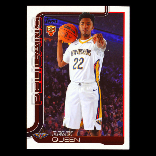 Derik Queen RC 2025-26 Topps Rookie Pelicans