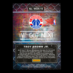Troy Brown Jr. 2018-19 Hoops We Got Next Wizards