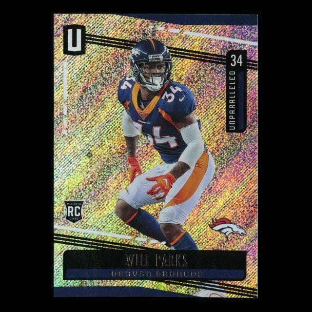 Will Parks RC 2019 Unparalleled Rookie Broncos