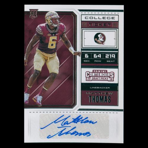 Matthew Thomas RC 2018 Contenders Draft Picks Rookie Auto Seminoles/Roughriders