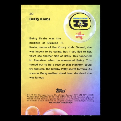 Betsy Krabs 2025 Topps Chrome SpongeBob 25th Anniv.  